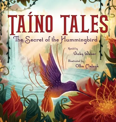 Tano Tales: Tajomstvo kolibríka - Tano Tales: The Secret of the Hummingbird