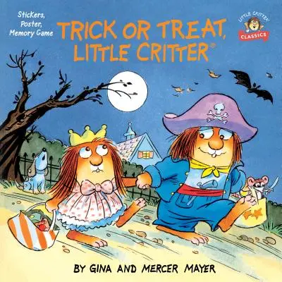Trik alebo darček, malé zvieratko - Trick or Treat, Little Critter