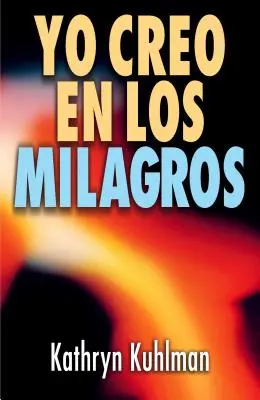 Yo Creo En Los Milagros = Verím v zázraky - Yo Creo En Los Milagros = I Believe in Miracles