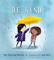 Buďte láskaví - Be Kind