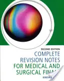 Kompletné poznámky k záverečným skúškam z medicíny a chirurgie - Complete Revision Notes for Medical and Surgical Finals