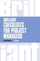 Brilantné kontrolné zoznamy pre projektových manažérov revidované 2. vyd. - Brilliant Checklists for Project Managers revised 2nd edn