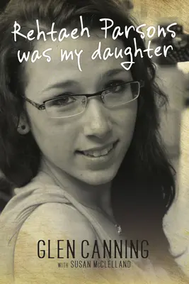Moja dcéra Rehtaeh Parsonsová - My Daughter Rehtaeh Parsons