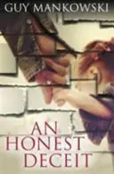 Poctivé klamstvo - Honest Deceit