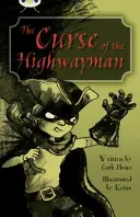 Klub chrobákov Samostatná beletria 5. ročník Modrá A Kliatba diaľničiarov - Bug Club Independent Fiction Year 5 Blue A The Curse of the Highway Man