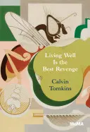 Dobre žiť je najlepšia pomsta - Living Well Is the Best Revenge