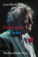 Šťastie a slzy - Príbeh Kena Dodda - Happiness and Tears - The Ken Dodd Story