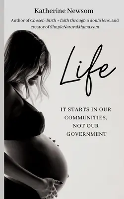 Život: Začína sa v našich komunitách, nie vo vláde - Life: It starts in our communities, not in our government