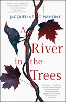 Rieka na stromoch - River in the Trees
