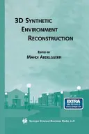 3D rekonštrukcia syntetického prostredia - 3D Synthetic Environment Reconstruction