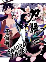 Katanagatari, 2. časť: Príbeh meča - Katanagatari, 2: Sword Tale