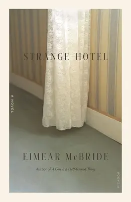 Podivný hotel - Strange Hotel