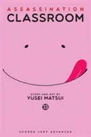 Trieda atentátu, zväzok 13, 13 - Assassination Classroom, Vol. 13, 13