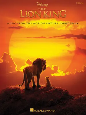 Leví kráľ: Ukulele Songbook - The Lion King: Ukulele Songbook