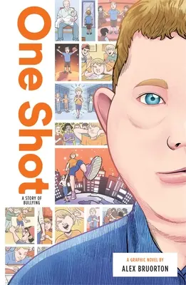 Jeden záber: Príbeh o šikanovaní - One Shot: A Story of Bullying