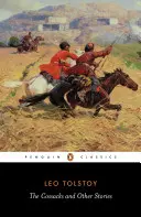 Kozáci a iné poviedky - The Cossacks and Other Stories
