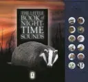 Malá kniha nočných zvukov zvierat - Little Book of Night-Time Animal Sounds