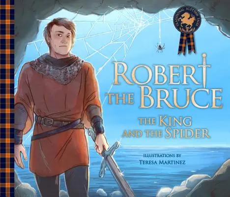Robert Bruce: Kráľ a pavúk - Robert the Bruce: The King and the Spider