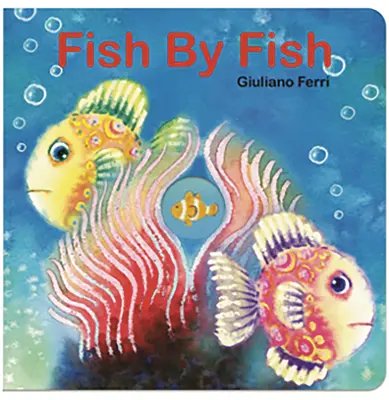 Ryba po rybe: (Príbeh proti šikanovaniu) - Fish by Fish: (An Anti-Bullying Tale)
