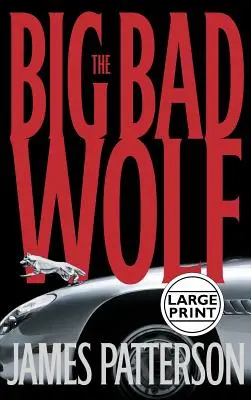 Veľký zlý vlk - The Big Bad Wolf