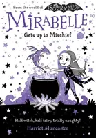 Mirabelle robí neplechu - Mirabelle Gets up to Mischief