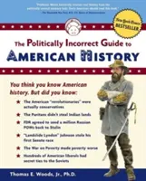 Politicky nekorektný sprievodca americkými dejinami - The Politically Incorrect Guide to American History