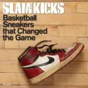 Slam Kicks: Basketbalové tenisky, ktoré zmenili hru - Slam Kicks: Basketball Sneakers That Changed the Game