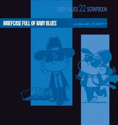 Kufrík plný detských blues - Briefcase Full of Baby Blues