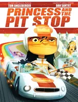 Princezná a zastávka - The Princess and the Pit Stop