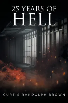 25 rokov pekla - 25 Years of Hell