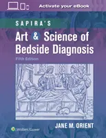 Sapirovo umenie a veda o nočnej diagnostike - Sapira's Art & Science of Bedside Diagnosis