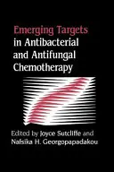 Nové ciele v antibakteriálnej a antimykotickej chemoterapii - Emerging Targets in Antibacterial and Antifungal Chemotherapy