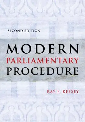 Moderný parlamentný postup - Modern Parliamentary Procedure