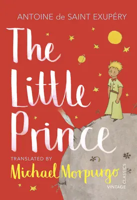 Malý princ - Nový preklad Michaela Morpurga - Little Prince - A new translation by Michael Morpurgo