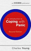 Úvod do zvládania paniky - An Introduction to Coping with Panic