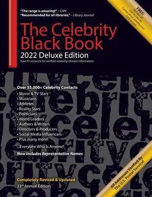 The Celebrity Black Book 2022 (Deluxe Edition) pre fanúšikov, firmy a neziskové organizácie: Viac ako 55 000 overených adries celebrít pre autogramy, sponzorov - The Celebrity Black Book 2022 (Deluxe Edition) for Fans, Businesses & Nonprofits: Over 55,000+ Verified Celebrity Addresses for Autographs, Endorsemen