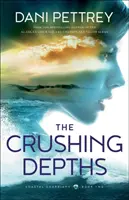 Drvivé hlbiny - The Crushing Depths