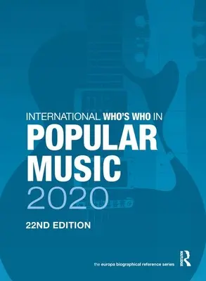 Kto je kto v populárnej hudbe 2020 - International Who's Who in Popular Music 2020