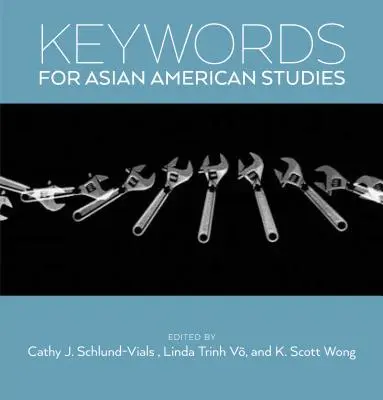 Kľúčové slová pre ázijsko-americké štúdie - Keywords for Asian American Studies
