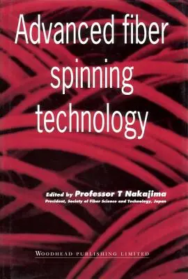 Pokročilá technológia spriadania vlákien - Advanced Fiber Spinning Technology