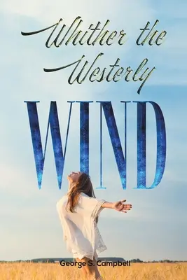 Kam ten západný vietor - Whither the Westerly Wind