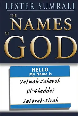 Božie mená: Božie meno prináša nádej, uzdravenie a šťastie - The Names of God: God's Name Brings Hope, Healing, and Happiness