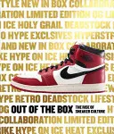 Out of the Box: Vzostup kultúry tenisiek - Out of the Box: The Rise of Sneaker Culture