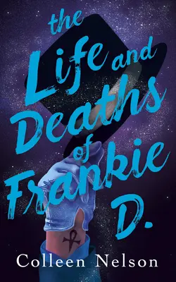 Život a smrť Frankieho D. - The Life and Deaths of Frankie D.