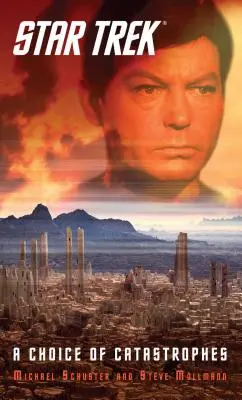 Star Trek: Výber katastrof - Star Trek: A Choice of Catastrophes