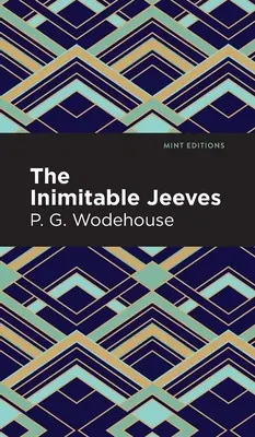 Nenapodobiteľný Jeeves - The Inimitable Jeeves