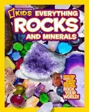 National Geographic Kids Všetko o horninách a mineráloch - National Geographic Kids Everything Rocks & Minerals