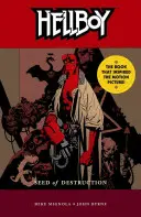 Hellboy 1. zväzok: Semeno skazy - Hellboy Volume 1: Seed of Destruction