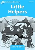 Dolphin Readers: Úroveň 1: 275 slovíčok Malí pomocníci Kniha aktivít - Dolphin Readers: Level 1: 275-Word Vocabulary Little Helpers Activity Book