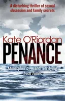 Pokánie - základ novej televíznej drámy PENANCE na Channel 5 - Penance - the basis for the new TV drama PENANCE on Channel 5